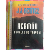 Libro Hermon Caballo De Troya 6 J J Benítez Y