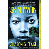 The Skin I'm In, De Sharon Flake. Editorial Disney Book Publishing Inc, Tapa Blanda En Inglés