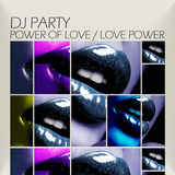 Dj Party Power Of Love/love Power Cd