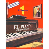 Tchokov - El Piano: Primero Para Piano 