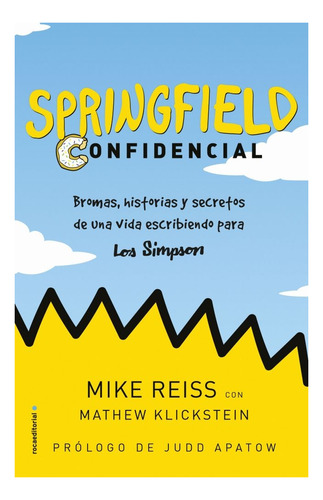 Springfield Confidencial - Mike Reiss