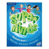 Super Minds Level 1 Student Book Con Dvd
