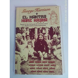 Libro Usado : George Harrison Y El Mantra Haré Krsma