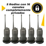 5 Radios Con 16 Canales Completamente Privado