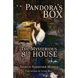 Libro Pandora's Box: The Mysterious 8th House - Martin Se...