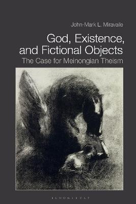 Libro God, Existence, And Fictional Objects : The Case Fo...