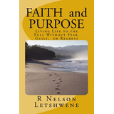 Libro Faith And Purpose: Living Life To The Full Without ...