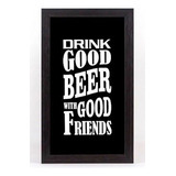  Quadro Porta Tampinhas Pequeno - Drink Good Beer 894