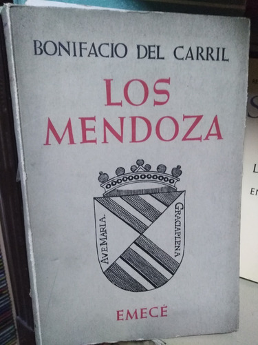 Los Mendoza  - Bonifacio Del Carril