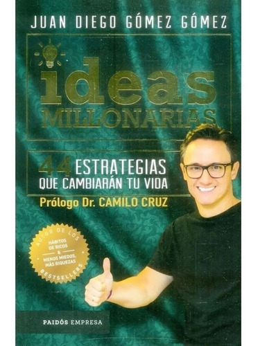 Ideas Millonarios De Juan Diego Gómez Gómez( Original Nuevo)