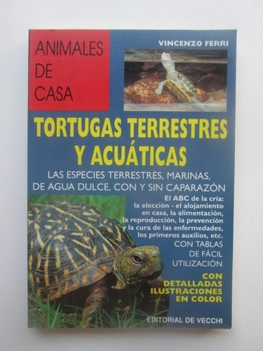 Libro  Tortugas Terrestres Y Acuaticas 