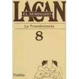 Seminario 8 De Lacan - La Transferencia -pd