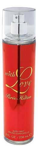  Body Mist With Love Para Mujer De Paris Hilton 236ml 