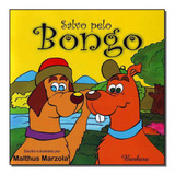 Salvo Pelo Bongo, De Marzola, Malthus. Editora Barbara Editora Em Português