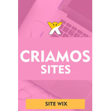 Criamos Seu  Site Wix / Arte Profissional