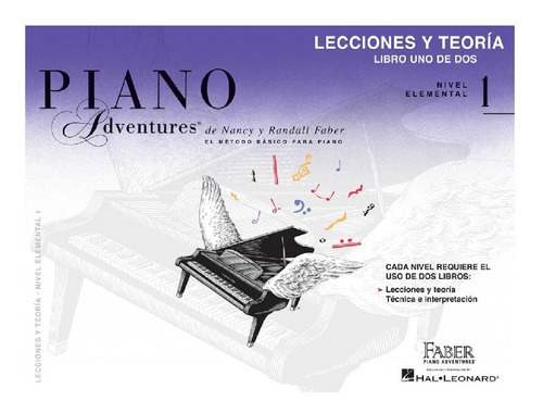 Piano Adventures Lecciones Y Teoría  Libro Uno De Dos Nivel