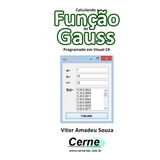 Livro Calculando A Função De Gauss Programado Em Visual C#