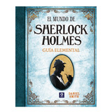 Libro El Mundo De Sherlock Holmes Guãa Elemental