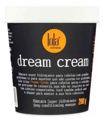 Máscara Dream Cream 200g - Lola Cosmetics
