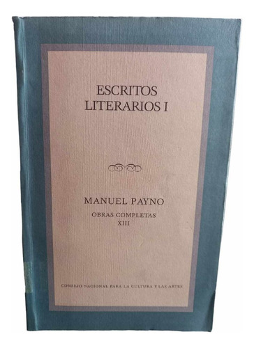 Escritos Literarios I Manuel Payno