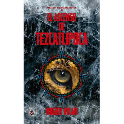 El Ascenso De Tezcatlipoca | Meses sin interés