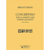 Concertino For Clarinet And String Quartet