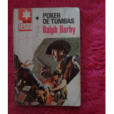 Poker De Tumbas De Ralph Barby
