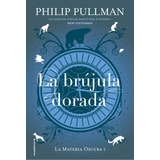 Libro Materia Oscura 1: Brújula Dorada - Pullman, Philip