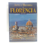 Arte E Historia De Florencia