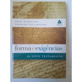 Livro Forma E Exigencias Do Novo Testamento Josef Schreiner. Mais Fotos No Anúncio Do Mercado Livre