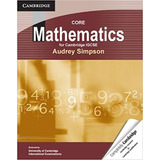 Core Mathematics For Cambridge Igcse, De Simpson, Audrey. Editorial Cambridge University Press, Tapa Blanda En Inglés Internacional, 2011