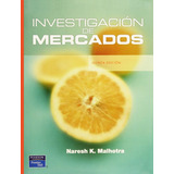 Investigacion De Mercados Malhotra