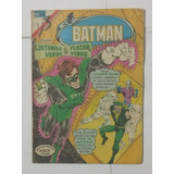 Bat Man Presenta: Linterna Verde Y Flecha Verde Año 11 N°189