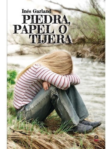 Piedra, Papel O Tijera - Loqueleo Roja, De Garland, Ines. Editorial Santillana, Tapa Blanda En Español