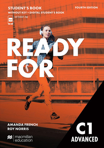 Ready For C1 Advanced (4th.ed.) - Student's Book No Key + Digital Sb + Sb App, De French, Amanda. Editorial Macmillan, Tapa Blanda En Inglés Internacional