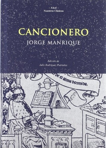 Cancionero, De Jorge Manrique. Editorial Akal, Tapa Blanda, Edición 1 En Español