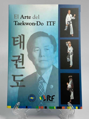 Libro Teoría Manual Arte Del Taekwondo Itf Formas E Historia
