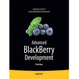 Advanced Blackberry Development - Chris King (paperback)