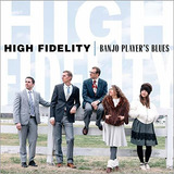 Cd Banjo Players Blues - The High Fidelity