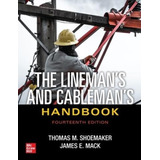 Libro: The Linemanøs And Cablemanøs Handbook, Fourteenth