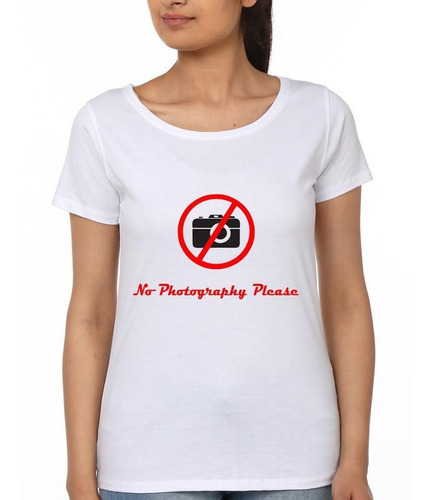 Playera Fotografia Mod 12 No Photography Please