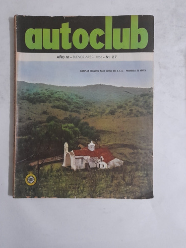 Autoclub 27 Año 1966 El Bosque Petrificado De Santa Cruz