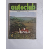 Autoclub 27 Año 1966 El Bosque Petrificado De Santa Cruz