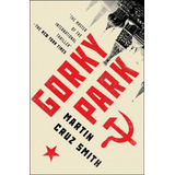 Libro Gorky Park - Martin Cruz Smith