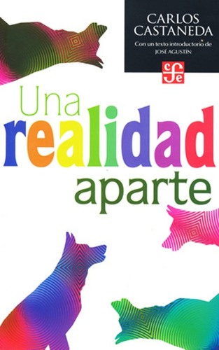 Una Realidad Aparte - Carlos Castaneda  - Chamanismo - Libro