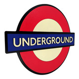 Placa Underground Metro Londres 3d Decorativa Mdf Relev P075