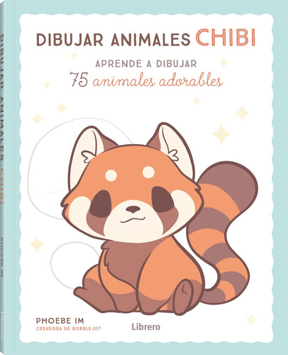 Dibujar Animales Chibi. 75 Animales Adorables