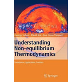 Understanding Non-equilibrium Thermodynamics - Georgy Leb...