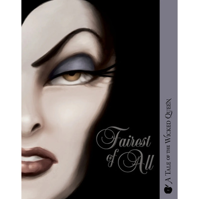 Villains 1: Fairest Of All - Disney Kel Ediciones