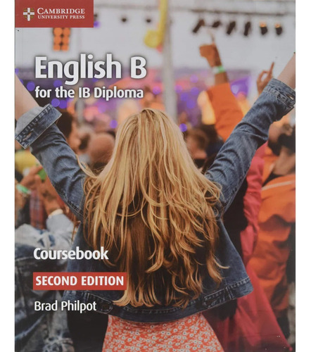 English B For The Ib Diploma -   Coursebook With Digital Acc